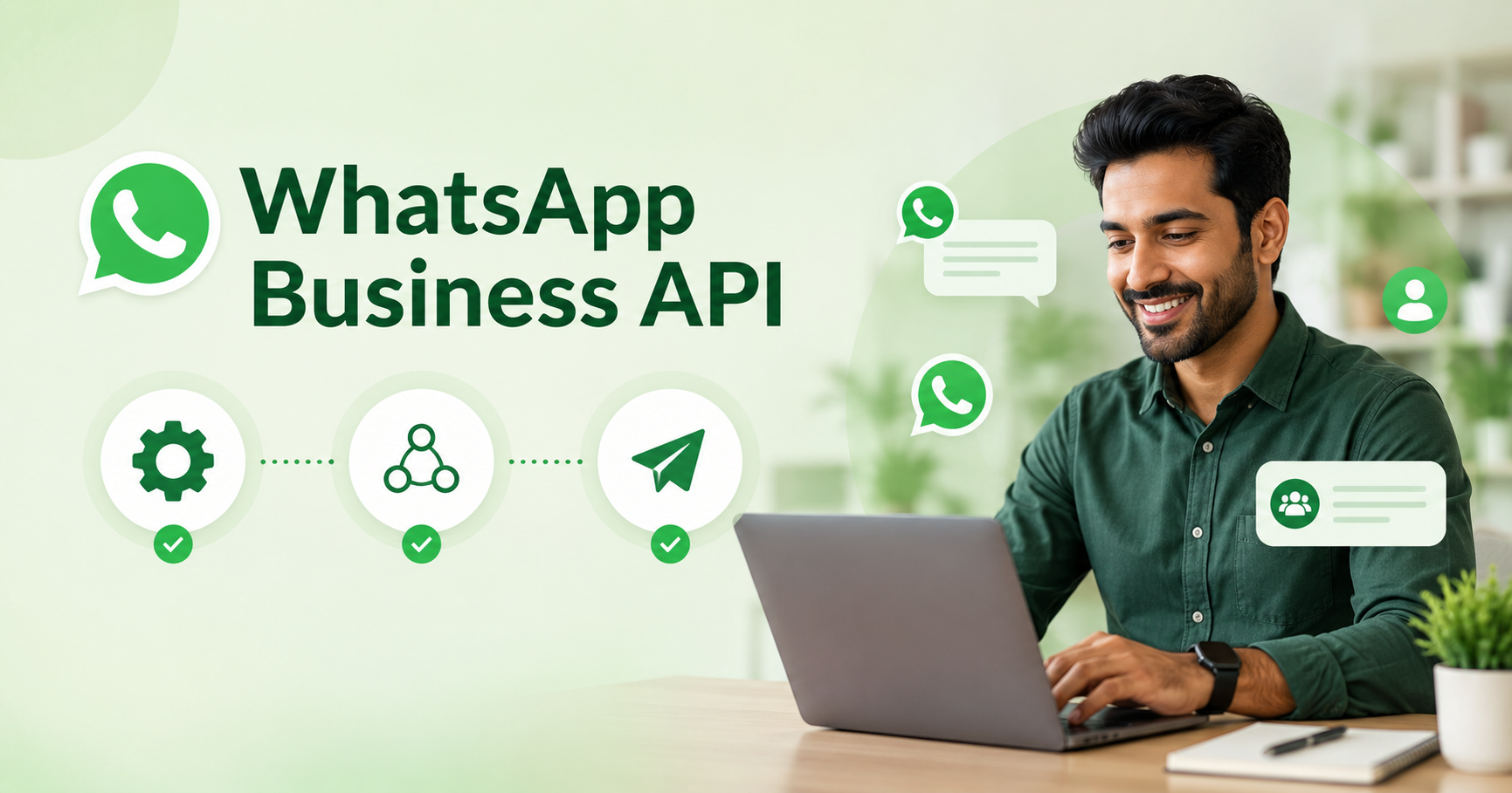 What Is WhatsApp Business API and How Does It Work? A Complete Guide